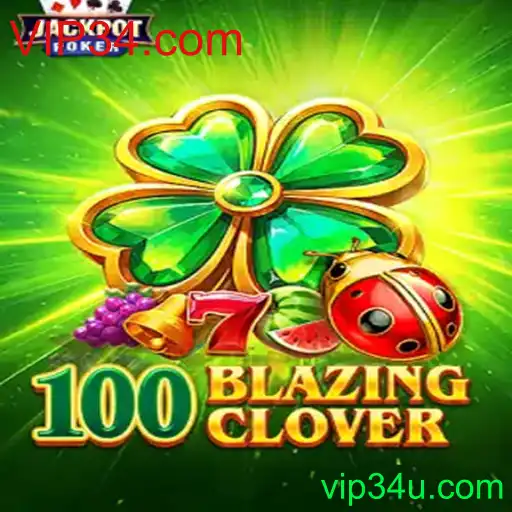 Descubra o Mundo de 100BlazingClover: Aventuras e Estratégias de Jogo